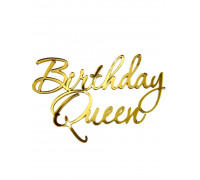 Бічний топер 10*7 "Birthday Queen" (золото )